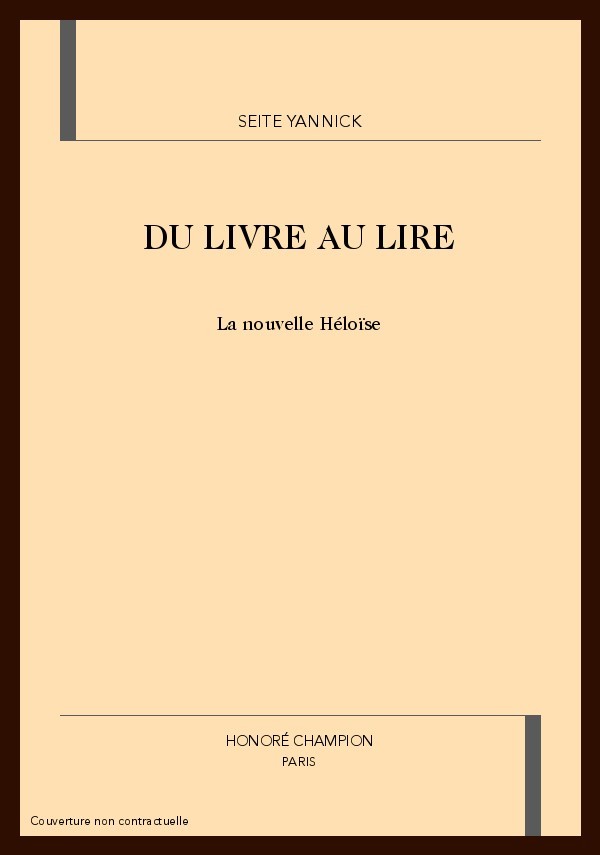 DU LIVRE AU LIRE : LA NOUVELLE HÉLOÏSE, ROMAN DES LUMIÈRES