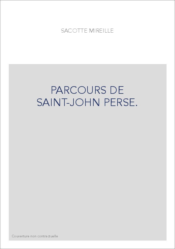 PARCOURS DE SAINT-JOHN PERSE.