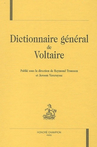 DICTIONNAIRE GENERAL DE VOLTAIRE