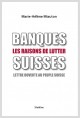 BANQUES SUISSES LES RAISONS DE LUTTER