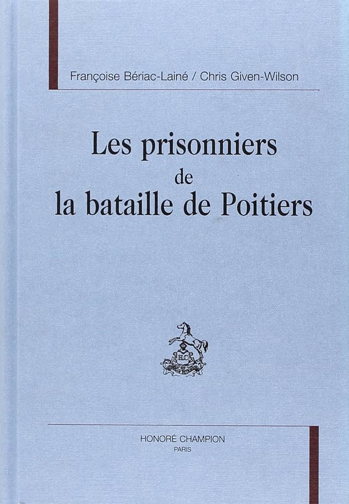 LES PRISONNIERS DE LA BATAILLE DE POITIERS