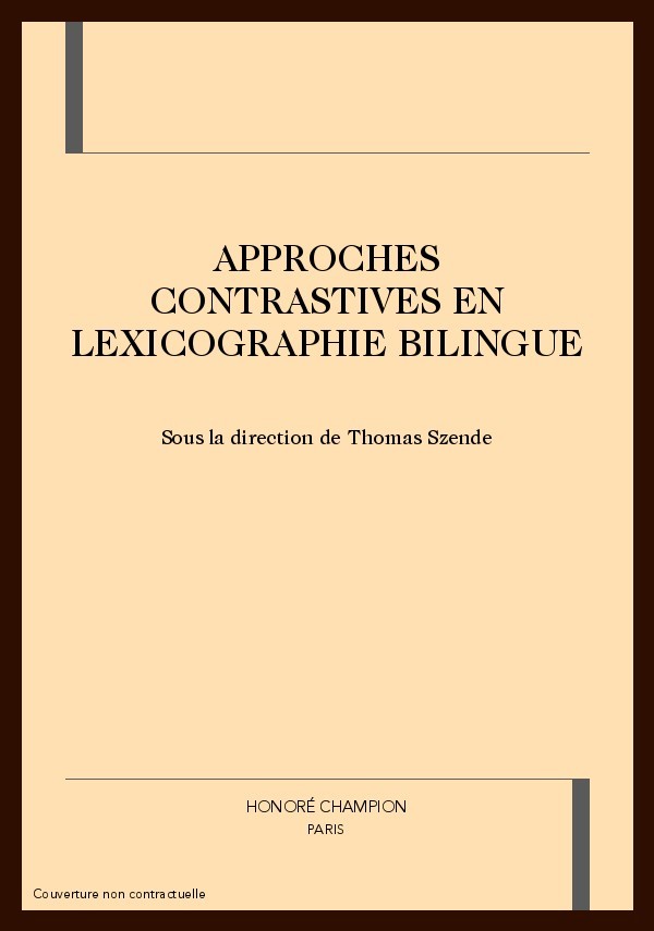 APPROCHES CONTRASTIVES EN LEXICOGRAPHIE BILINGUE