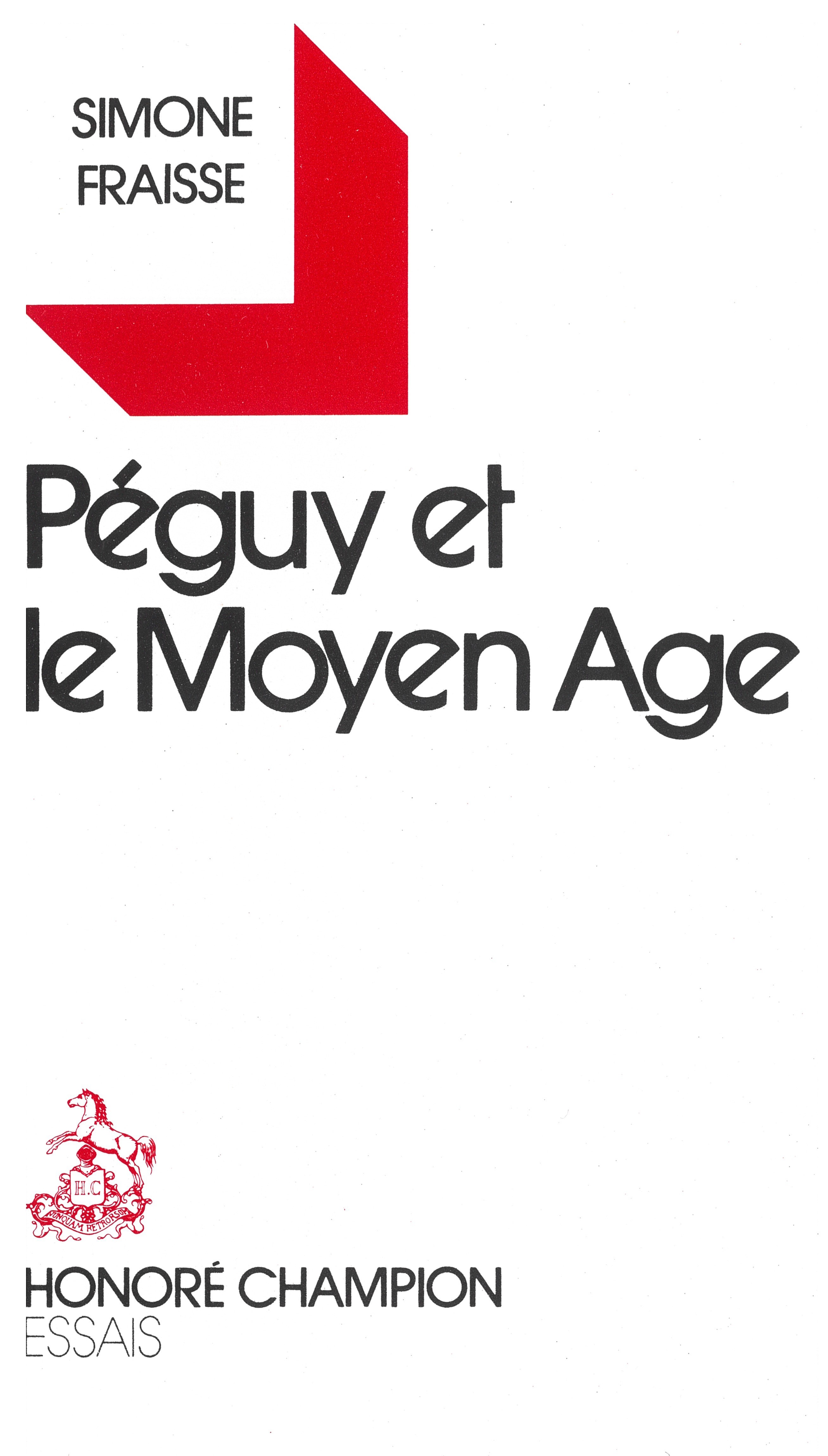 PEGUY ET LE MOYEN AGE.