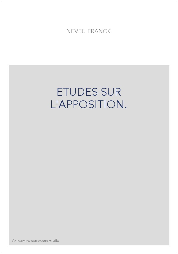 ETUDES SUR L'APPOSITION.