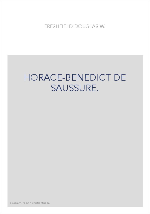 HORACE-BENEDICT DE SAUSSURE.