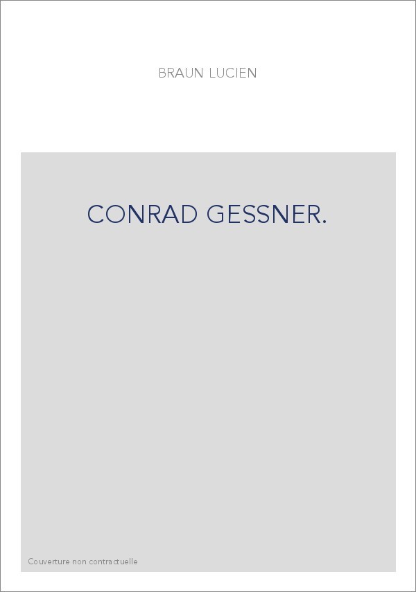 CONRAD GESSNER.