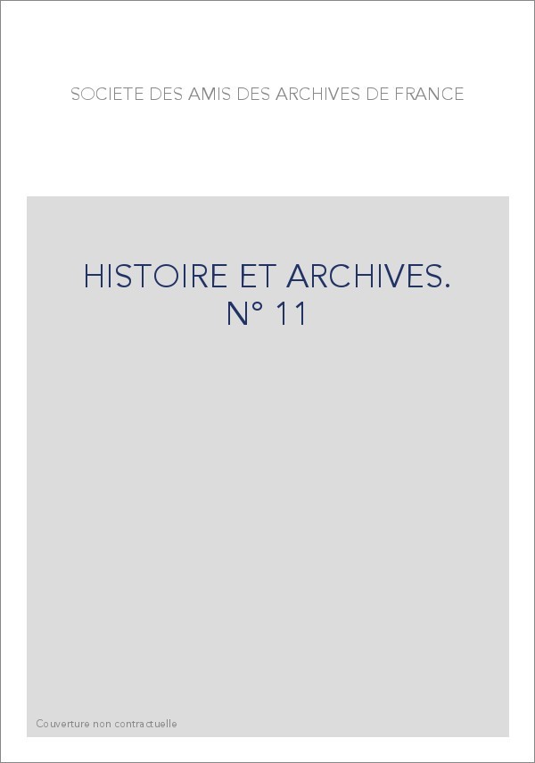 HISTOIRE ET ARCHIVES, JANVIER-JUIN 2002
