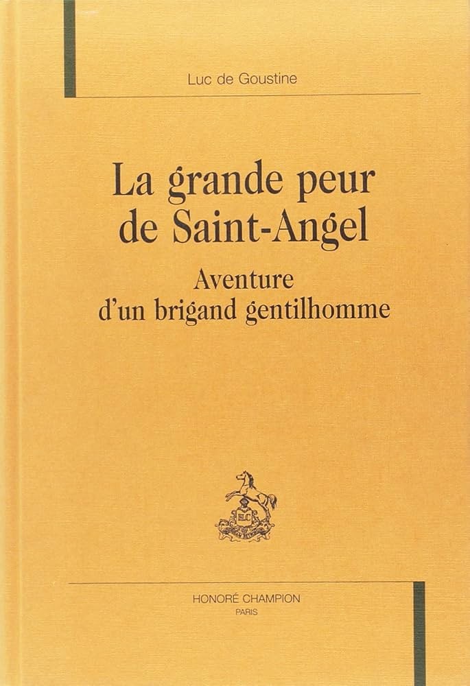 LA GRANDE PEUR DE SAINT-ANGEL
