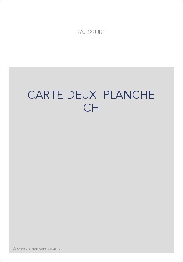 CARTE DEUX  PLANCHE CH