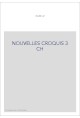 NOUVELLES CROQUIS 3 CH