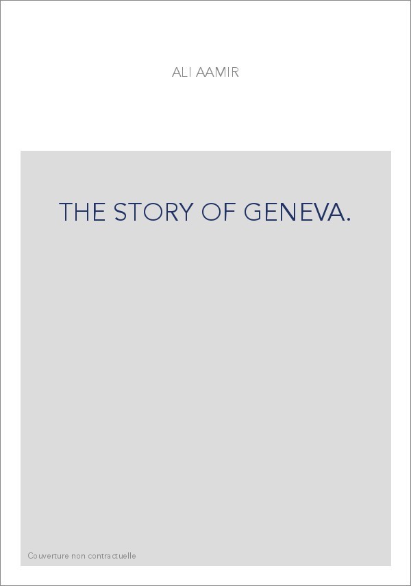 THE STORY OF GENEVA.