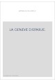 LA GENEVE DISPARUE.