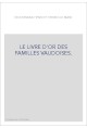 LE LIVRE D'OR DES FAMILLES VAUDOISES.