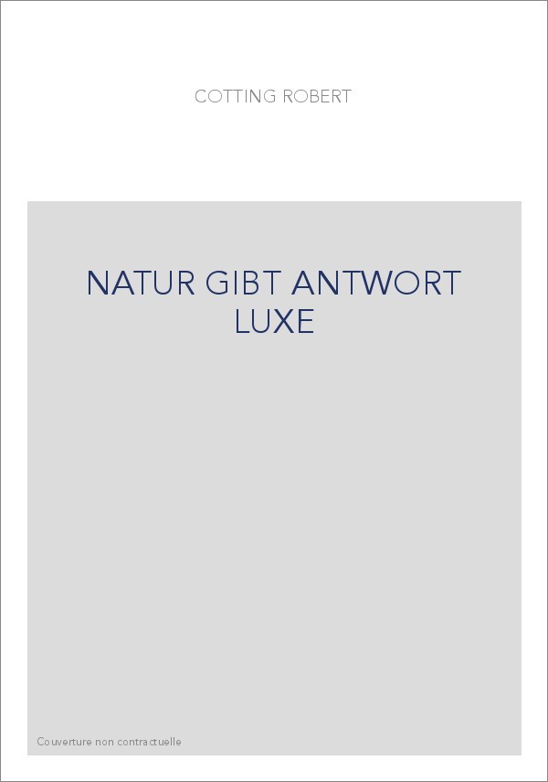 NATUR GIBT ANTWORT LUXE