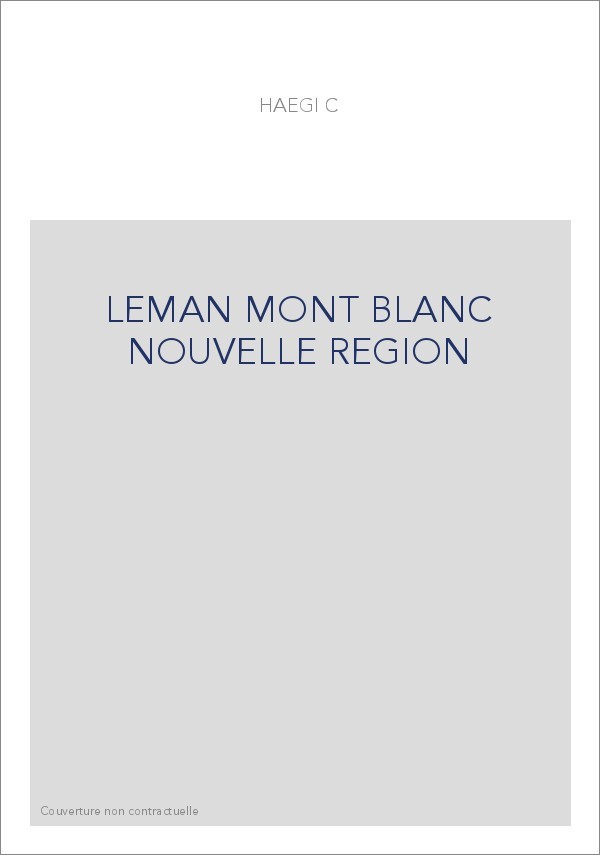 LEMAN MONT BLANC NOUVELLE REGION