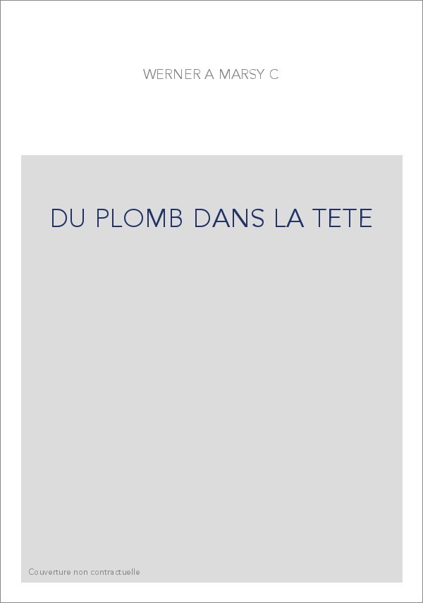 DU PLOMB DANS LA TETE