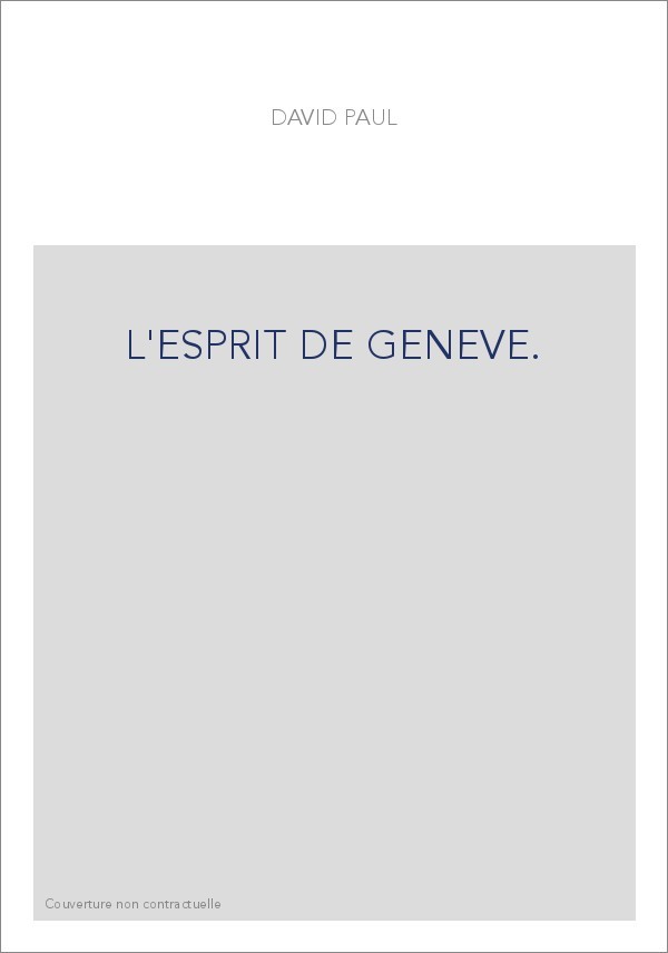 L'ESPRIT DE GENEVE.