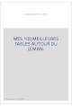 MES 100 MEILLEURES TABLES AUTOUR DU LEMAN.