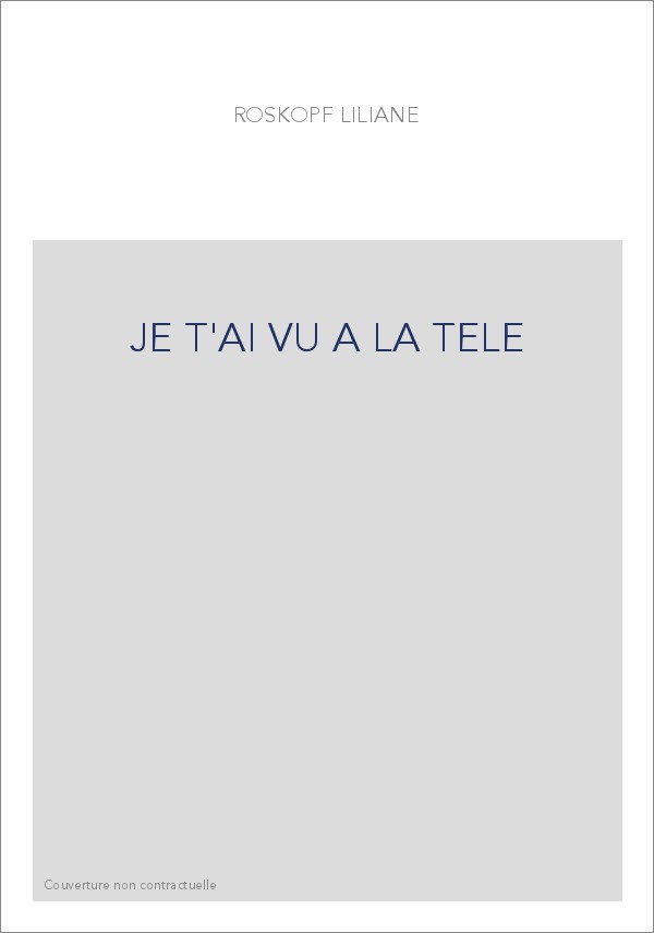 JE T'AI VU A LA TELE