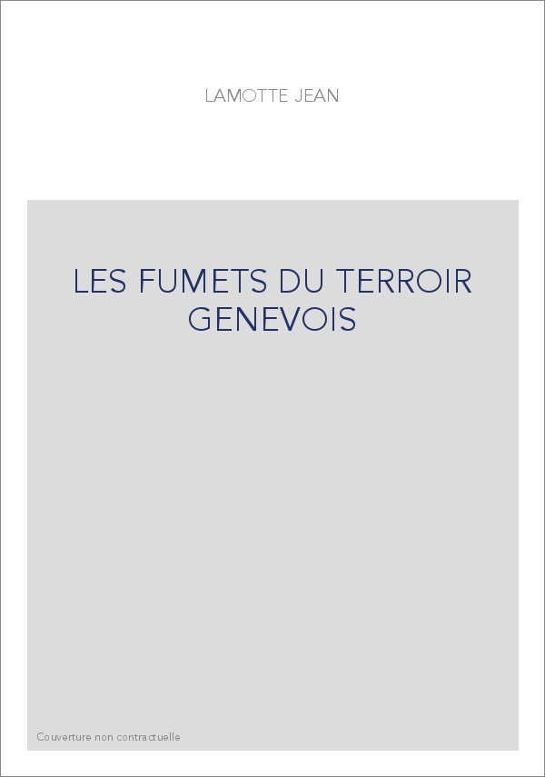 LES FUMETS DU TERROIR GENEVOIS