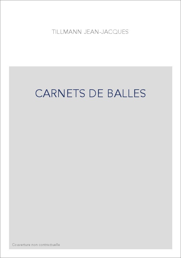 CARNETS DE BALLES