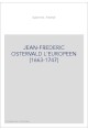 JEAN-FREDERIC OSTERVALD L'EUROPEEN (1663-1747)