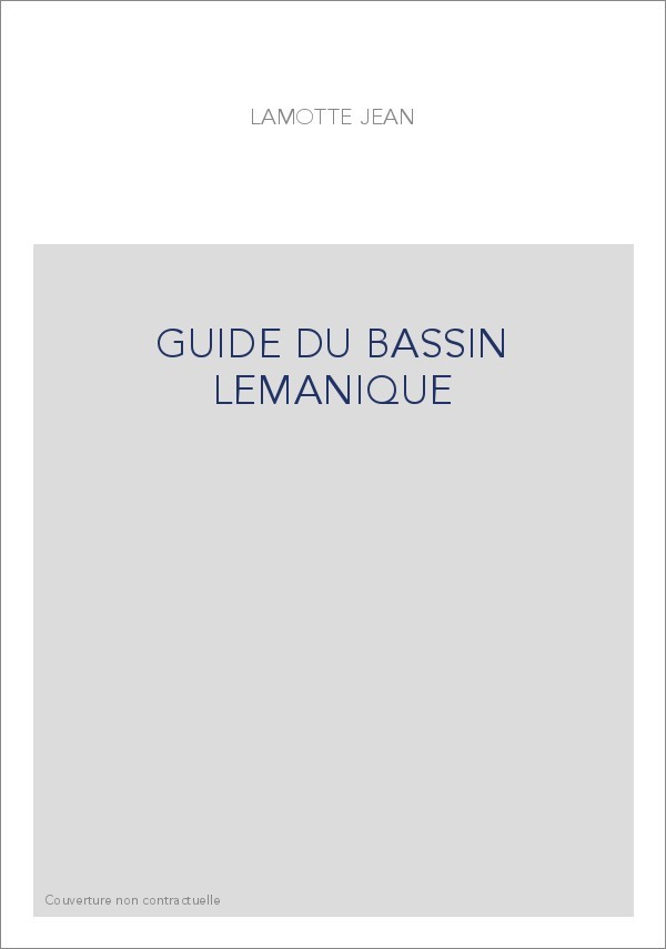 GUIDE DU BASSIN LEMANIQUE