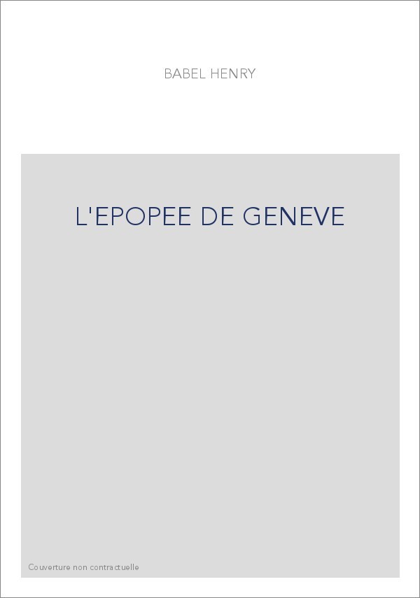 L'EPOPEE DE GENEVE