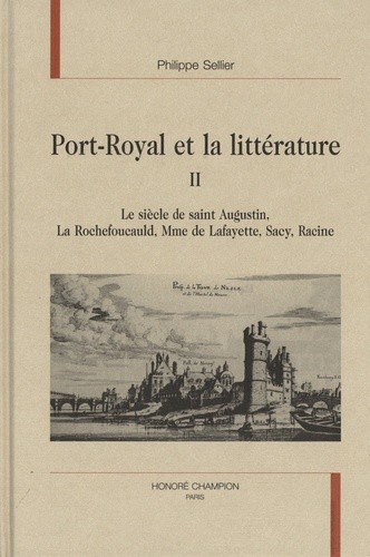 PORT-ROYAL ET LA LITTERATURE. TOME II