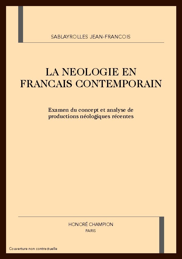 LA NEOLOGIE EN FRANCAIS CONTEMPORAIN