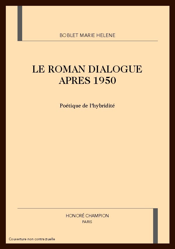 LE ROMAN DIALOGUE APRES 1950