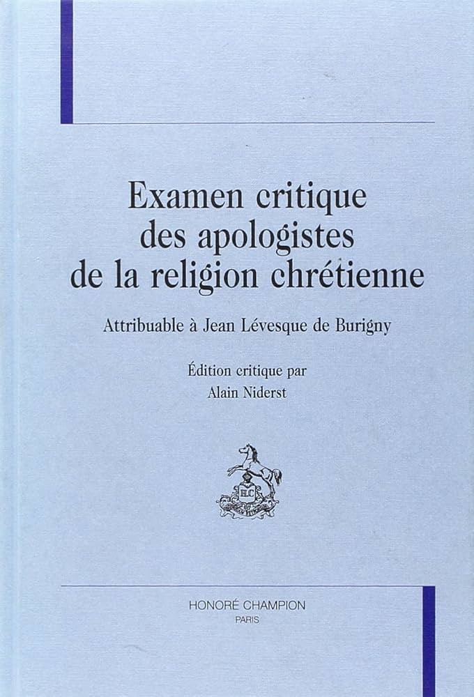 EXAMEN CRITIQUE DES APOLOGISTES DE LA RELIGION CHRÉTIENNE
