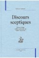 DISCOURS SCEPTIQUES