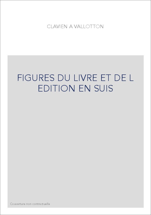 FIGURES DU LIVRE ET DE L EDITION EN SUIS