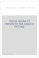 TEXTES REUNIS ET PRESENTES PAR DANIELE PISTONE.