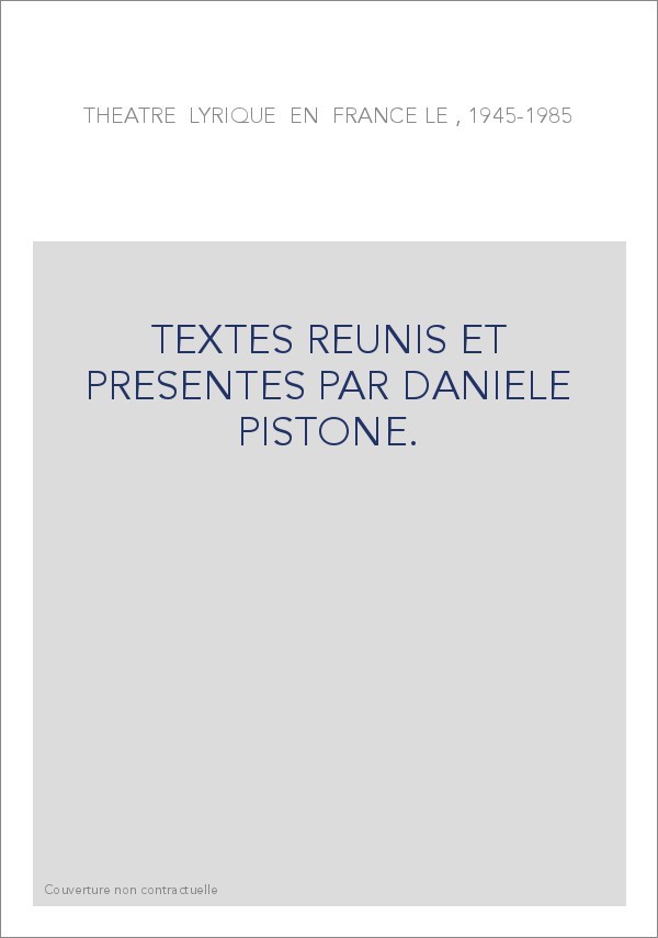 TEXTES REUNIS ET PRESENTES PAR DANIELE PISTONE.