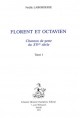 FLORENT ET OCTAVIEN. CHANSON DE GESTE DU XIVE SIECLE.