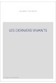 LES DERNIERS VIVANTS