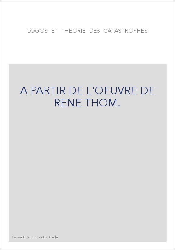 A PARTIR DE L'OEUVRE DE RENE THOM.