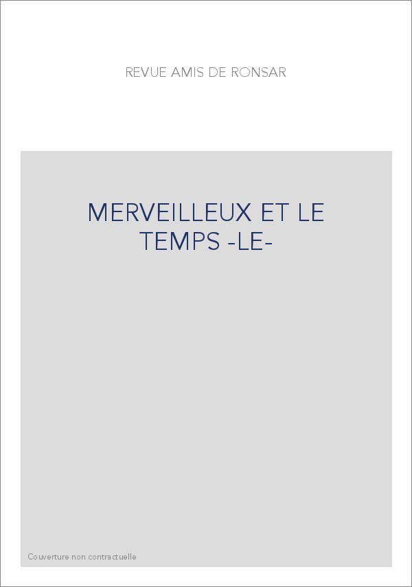 MERVEILLEUX ET LE TEMPS -LE-