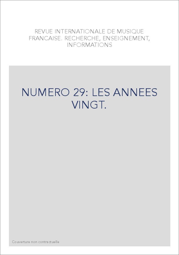 NUMERO 29: LES ANNEES VINGT.