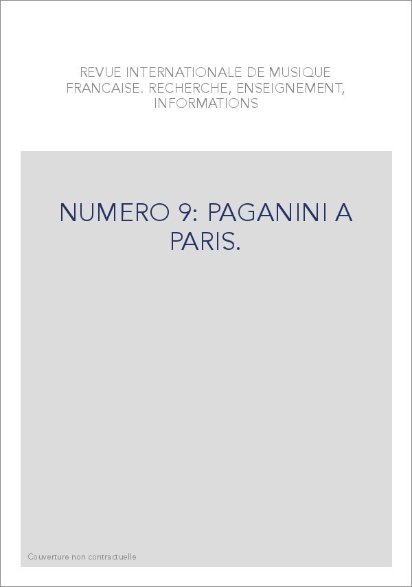 NUMERO 9: PAGANINI A PARIS.