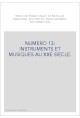 NUMERO 13: INSTRUMENTS ET MUSIQUES AU XXE SIECLE.