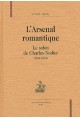 L'ARSENAL ROMANTIQUE. LE SALON DE CHARLES NODIER (1824-1834).