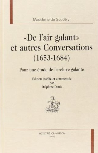 'DE L'AIR GALANT' ET AUTRES CONVERSATIONS (1653-1684).