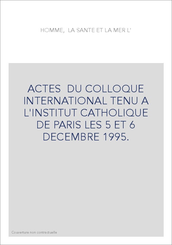L'HOMME, LA SANTE ET LA MER.
