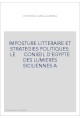 IMPOSTURE LITTERAIRE ET STRATEGIES POLITIQUES: LE      CONSEIL D'EGYPTE DES LUMIERES SICILIENNES A