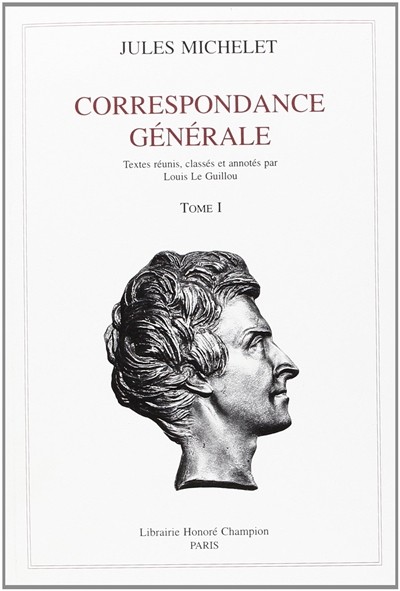 CORRESPONDANCE GENERALE. TOME I. 1820-1832