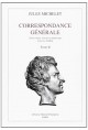 CORRESPONDANCE GENERALE. TOME II. 1833-1838