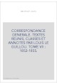 CORRESPONDANCE GENERALE. TOME VII. 1852-1855